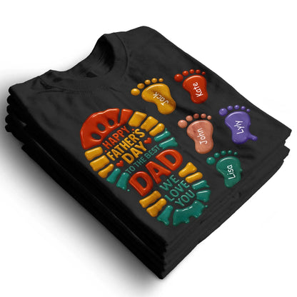 Happy Father's Day to the best Dad, We Love You Shirt, Custom Choo