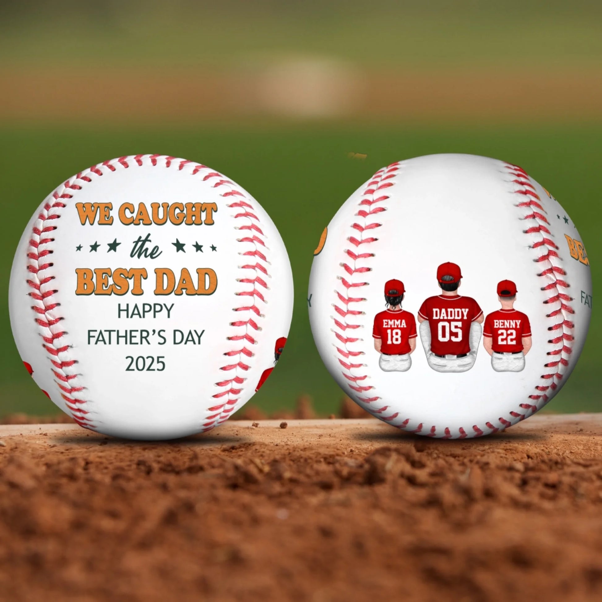 WE CAUGHT THE BEST DAD, HAPPY FATHER'S DAY 2025 BASEBALL, Custom Choo
