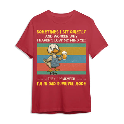 Sometimes I sit quietly and wonder why..., Personalized Shirt, Happy Father's Day - Custom Choo