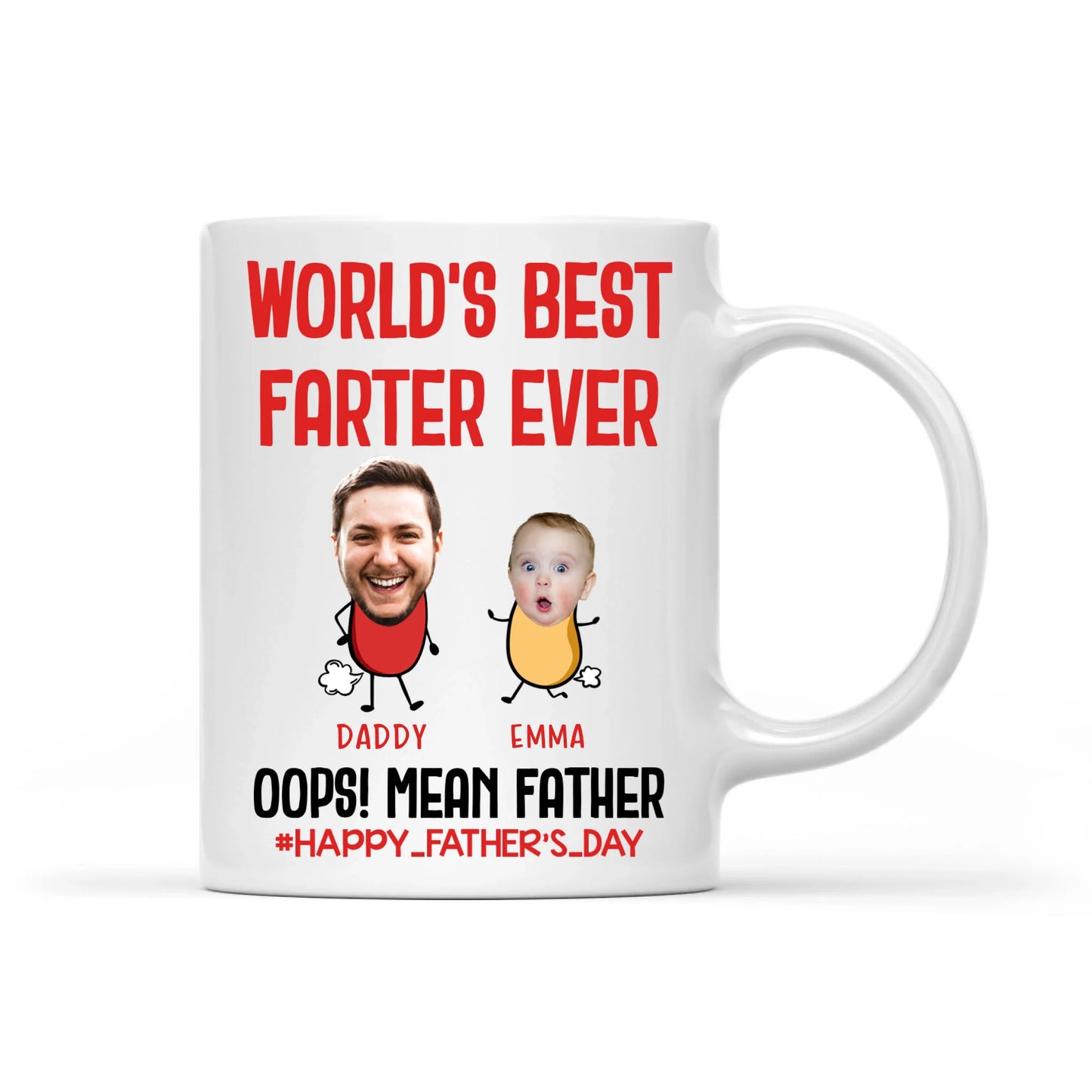 PERSONALIZED MUG, WORLD'S BEST FARTER EVER, HAPPY FATHER'S DAY - Custom Choo