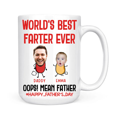 PERSONALIZED MUG, WORLD'S BEST FARTER EVER, HAPPY FATHER'S DAY - Custom Choo