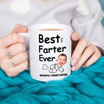 BEST FARTER EVER - WHOOPS! I MEANT FATHER, PERSONALIZED PHOTO MUG - Custom Choo