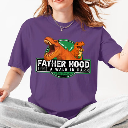 Father Hood Like A Walk In Park, Personalized Shirt - Custom Choo