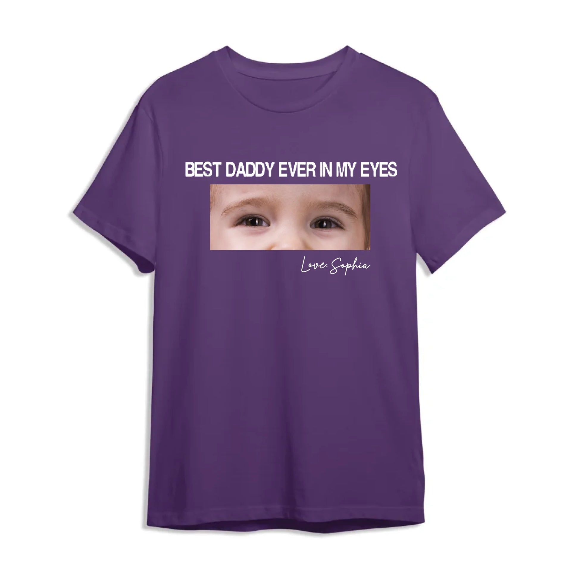 Best daddy ever in my eyes, Father's day T-shirt - Custom Choo