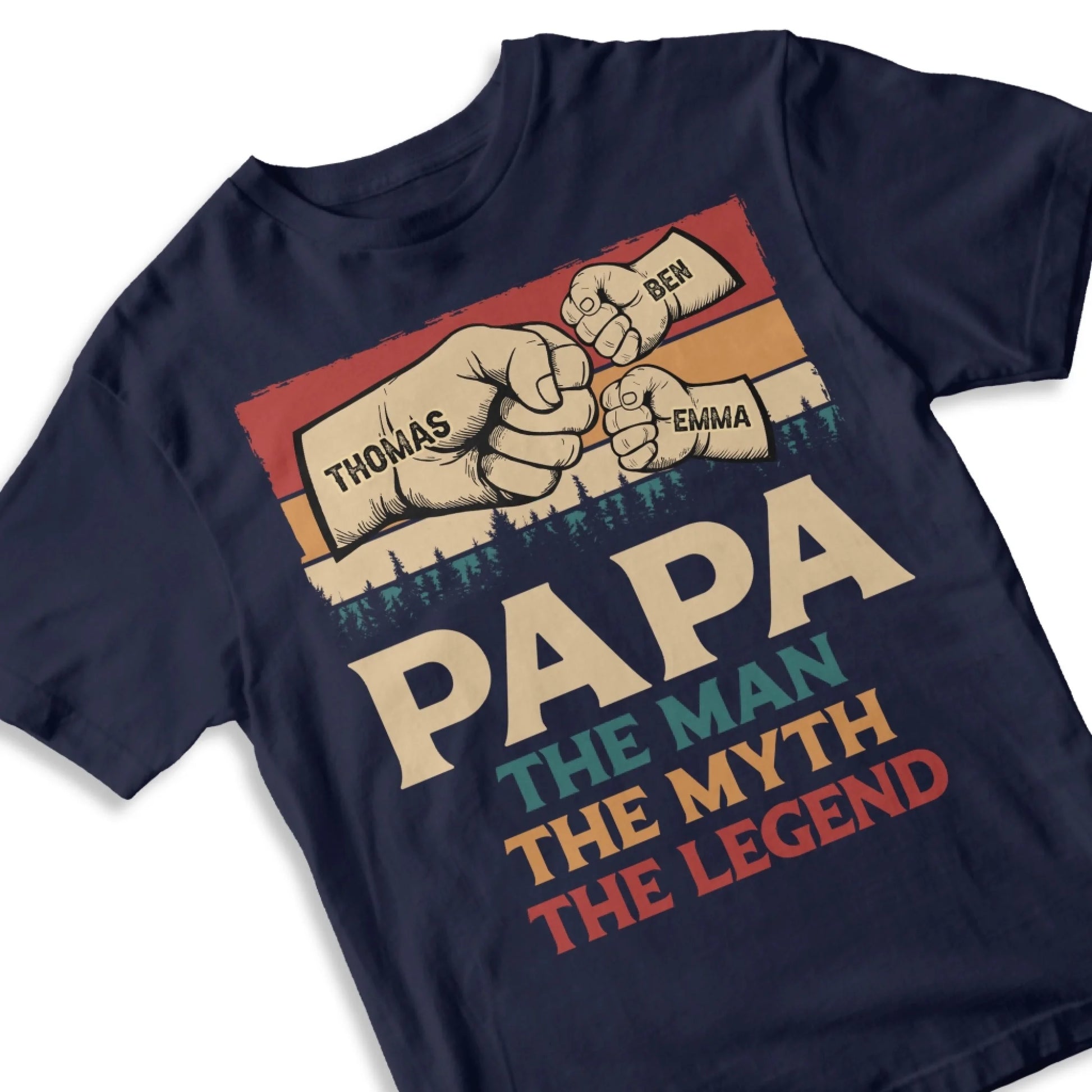Fathers Day Shirt, Pesonalized Your Design, PaPa The Man Myth Legend T-Shirt, Custom Choo