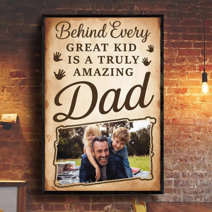PERSONALIZED PHOTO POSTER - CANVAS, BEHIND EVERY GREAT KID IS A TRULY AMAZING DAD, Custom Choo