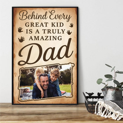 PERSONALIZED PHOTO POSTER - CANVAS, BEHIND EVERY GREAT KID IS A TRULY AMAZING DAD, Custom Choo