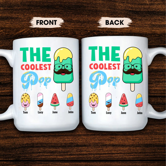 The Coolest Pop, Funny Mug, Gift for Dad - Custom Choo