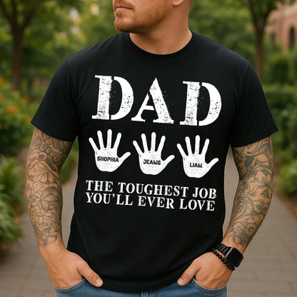 Dad Handprint Shirt – Custom Kids' Names | The Toughest Job You'll Ever Love - Custom Choo