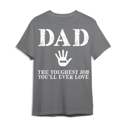 Dad Handprint Shirt – Custom Kids' Names | The Toughest Job You'll Ever Love - Custom Choo