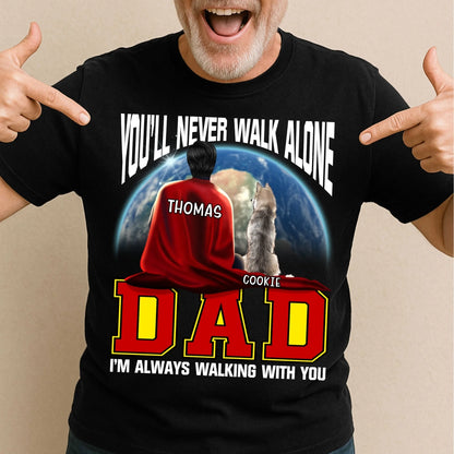 Personalized Super Dog Dad T-Shirt – Always By Your Side, Custom Choo