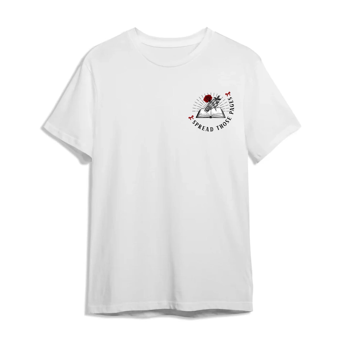 Pround Smut Reader - Spread Those Pages T-Shirt (Copy) - Custom Choo