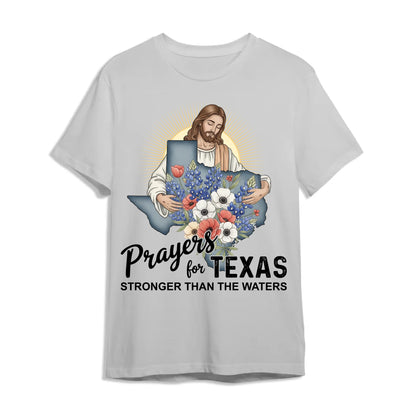 Stronger Than The Waters - Pray For Texas T-Shirt - Custom Choo