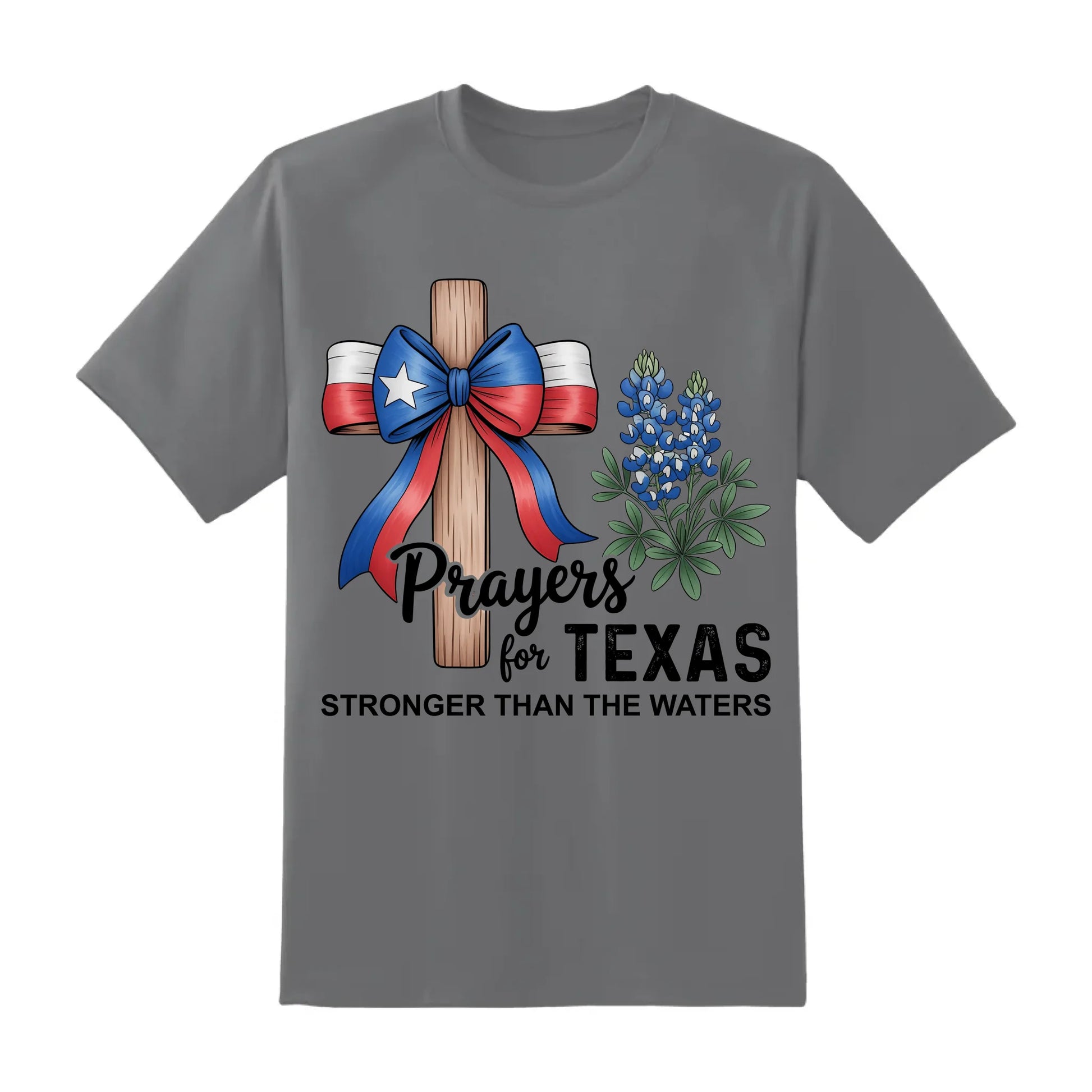 The Cross Prays for Texas – Stronger Than the Water T-Shirt - Custom Choo