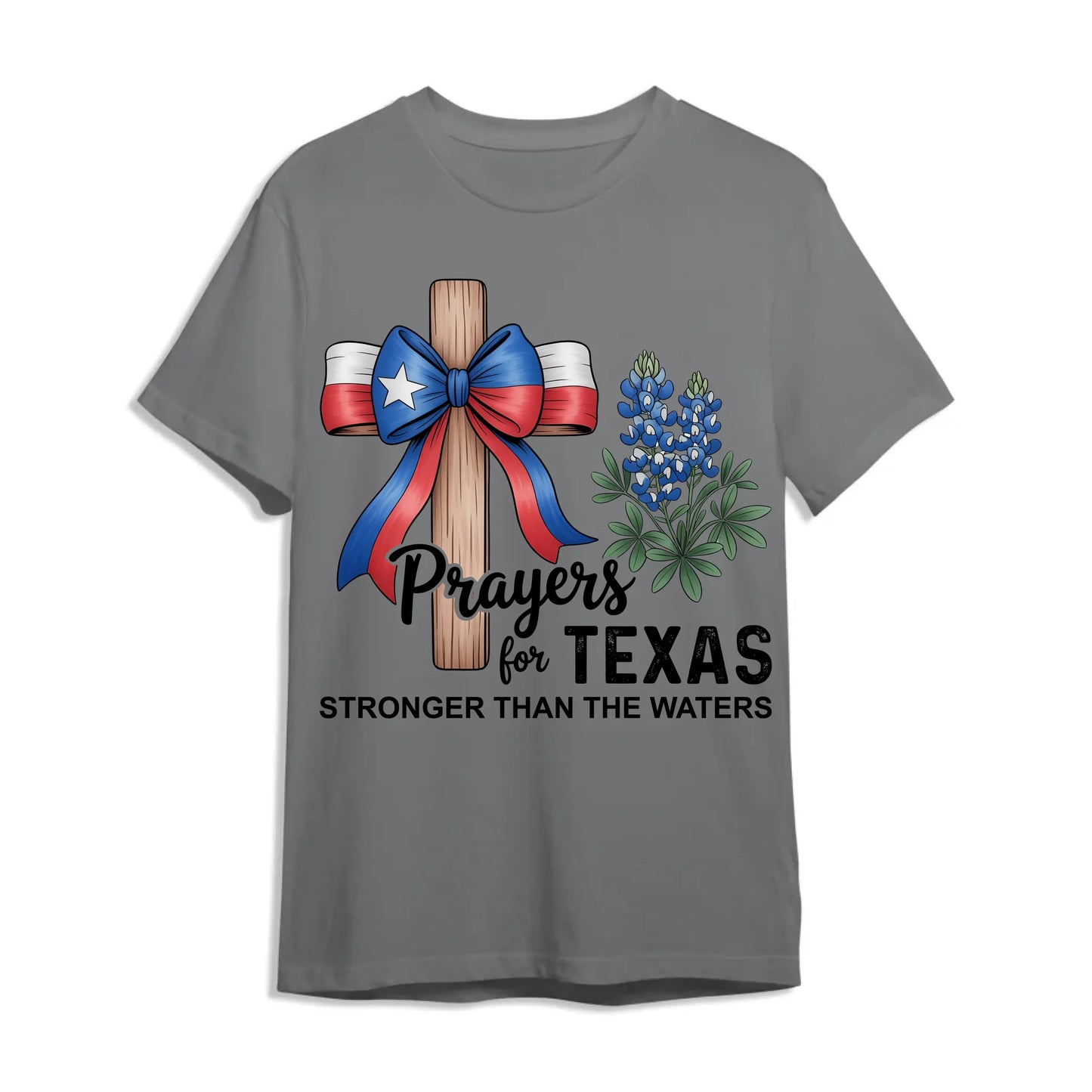 The Cross Prays for Texas – Stronger Than the Water T-Shirt - Custom Choo