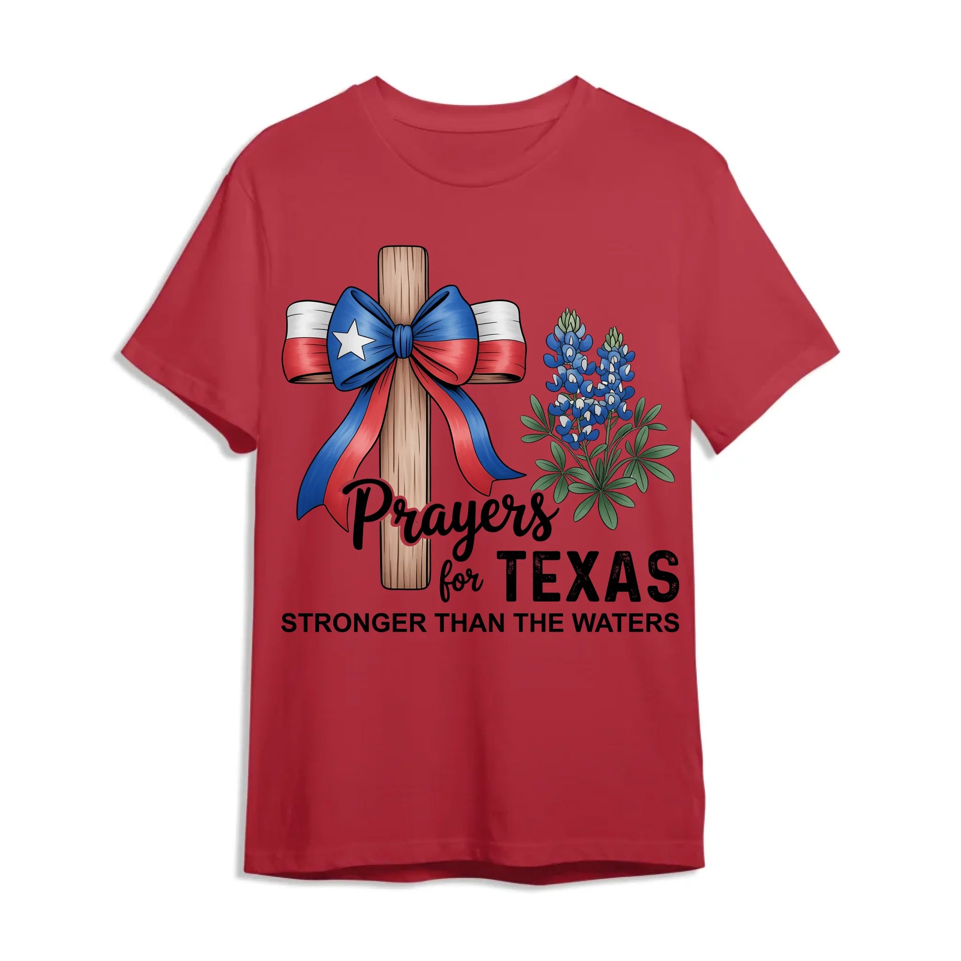 The Cross Prays for Texas – Stronger Than the Water T-Shirt - Custom Choo