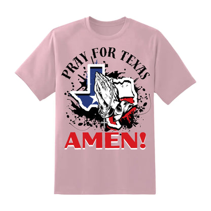PRAY FOR TEXAS - AMEN, PRAY FOR TEXAS T-SHIRT - Custom Choo