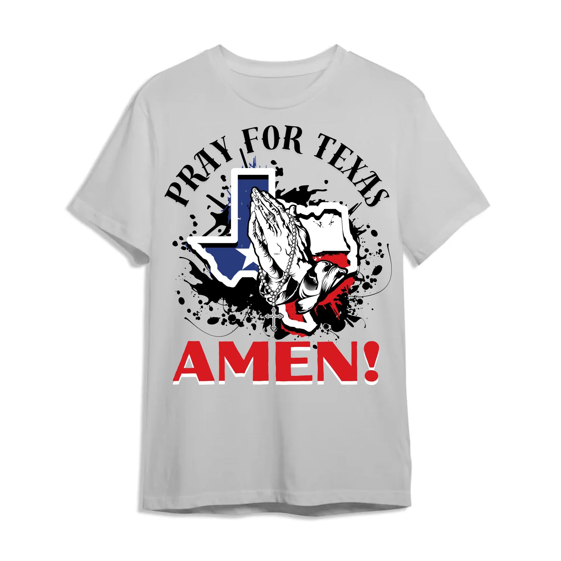 PRAY FOR TEXAS - AMEN, PRAY FOR TEXAS T-SHIRT - Custom Choo