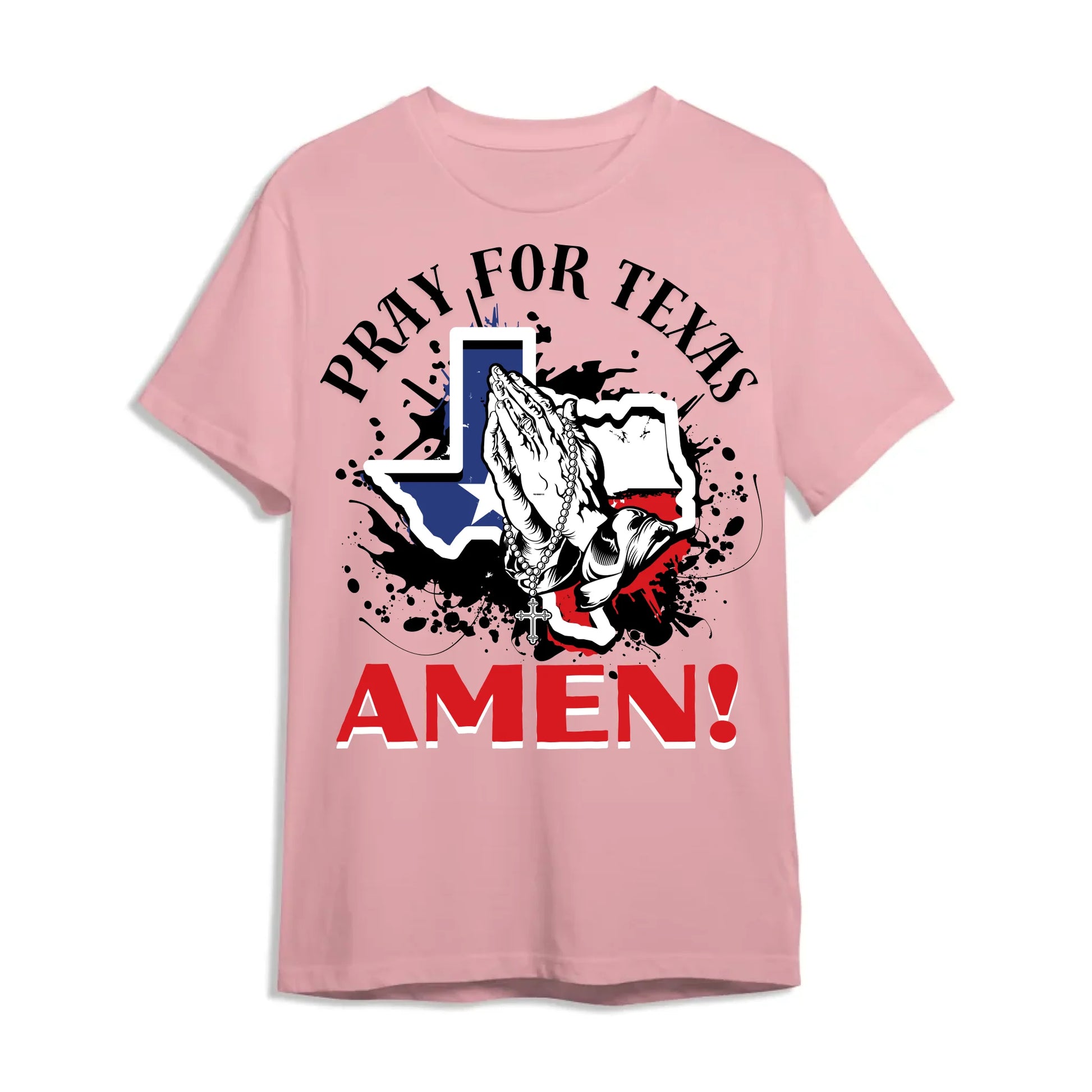 PRAY FOR TEXAS - AMEN, PRAY FOR TEXAS T-SHIRT - Custom Choo