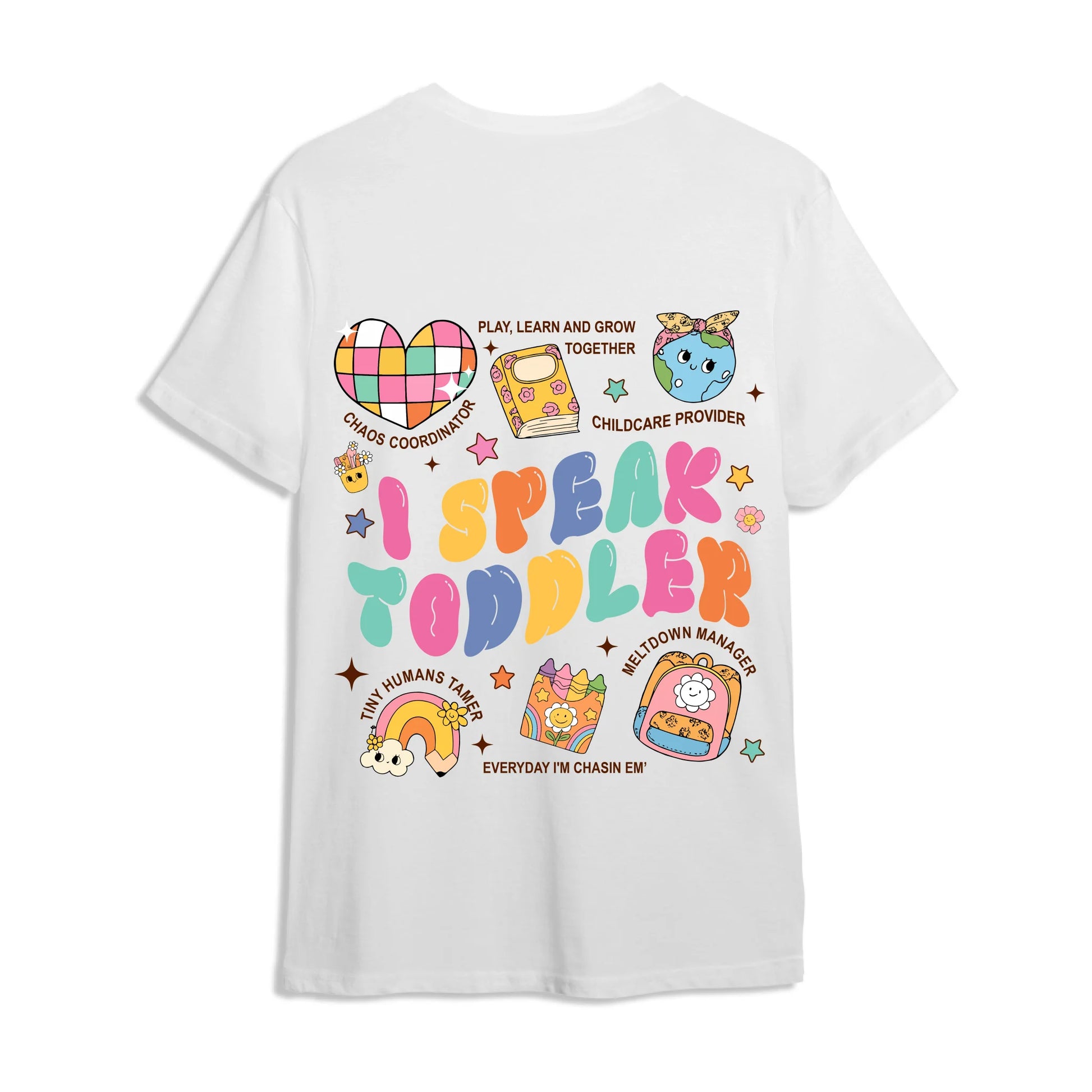 Custom Teacher's Name - I Speak Toddler - Custom Choo