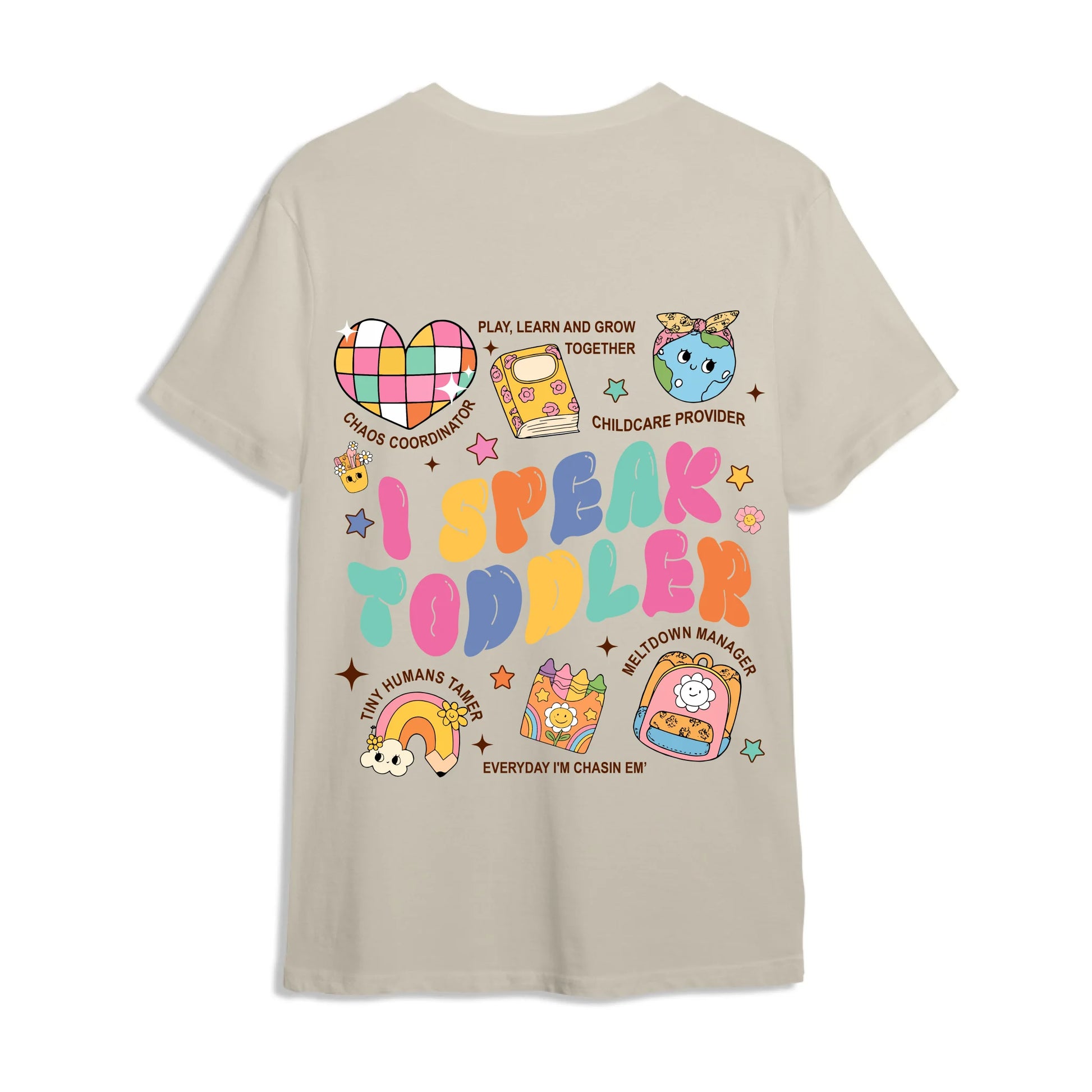 Custom Teacher's Name - I Speak Toddler - Custom Choo