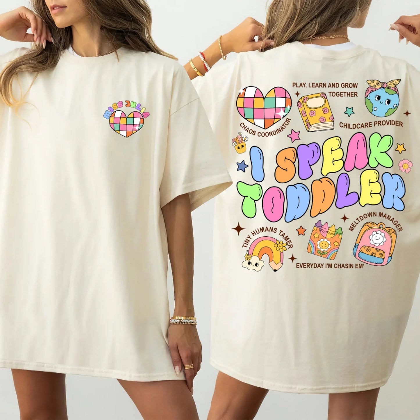 Custom Teacher's Name - I Speak Toddler - Custom Choo
