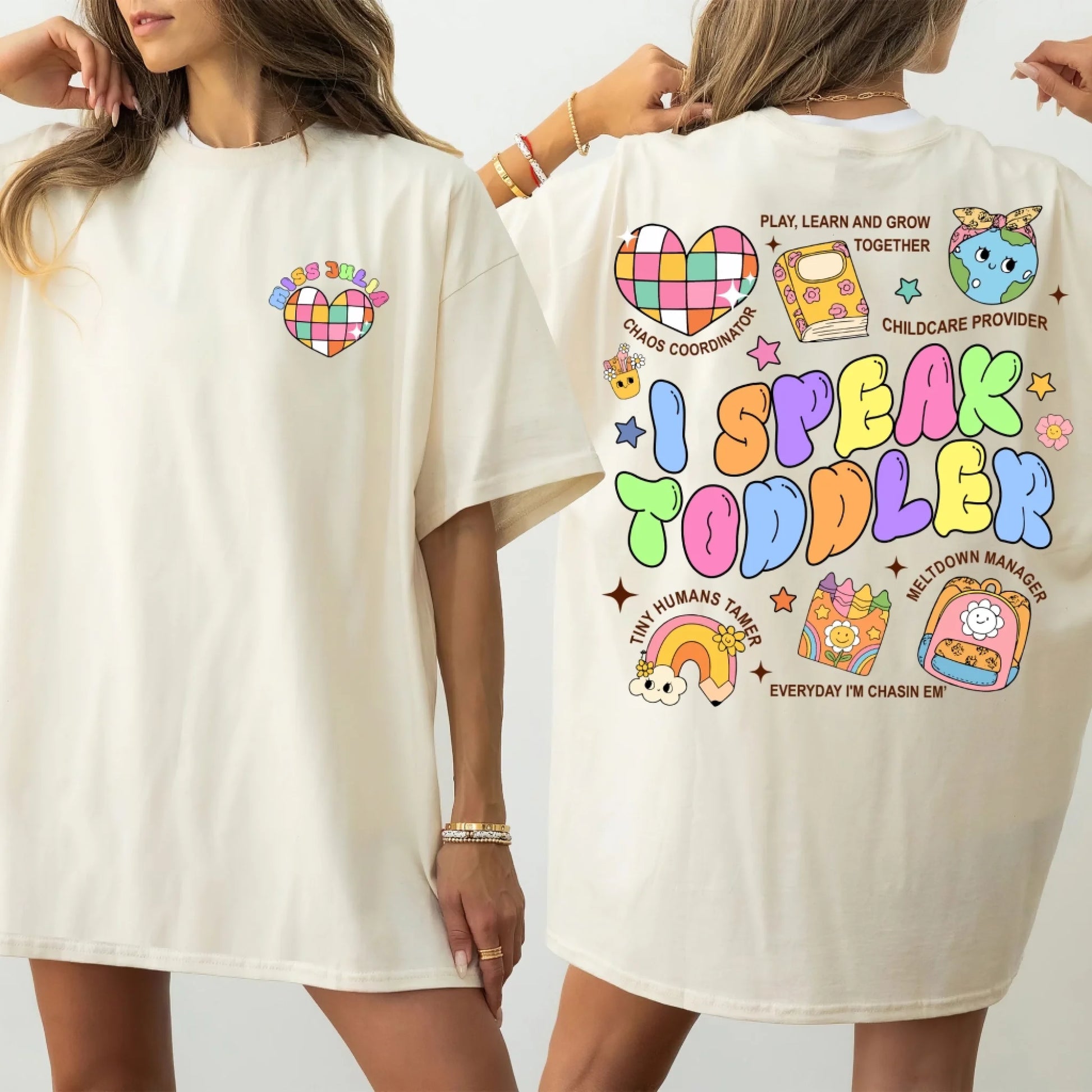 Custom Teacher's Name - I Speak Toddler - Custom Choo