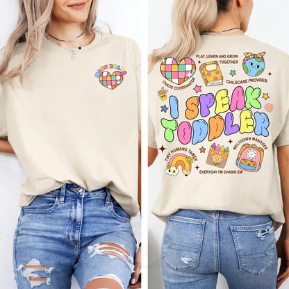 Custom Teacher's Name - I Speak Toddler - Custom Choo