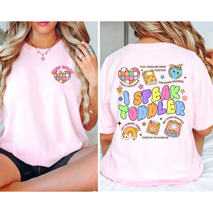 Custom Teacher's Name - I Speak Toddler - Custom Choo