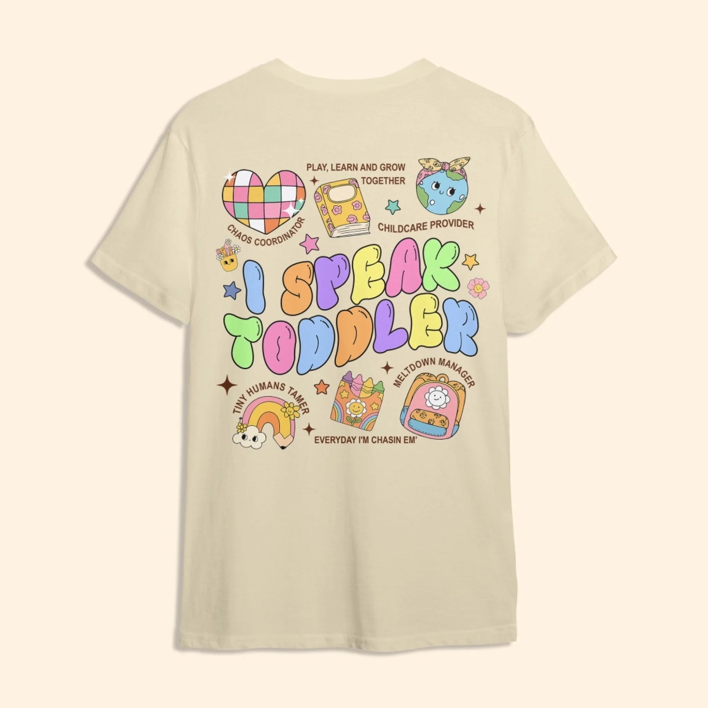 Custom Teacher's Name - I Speak Toddler - Custom Choo