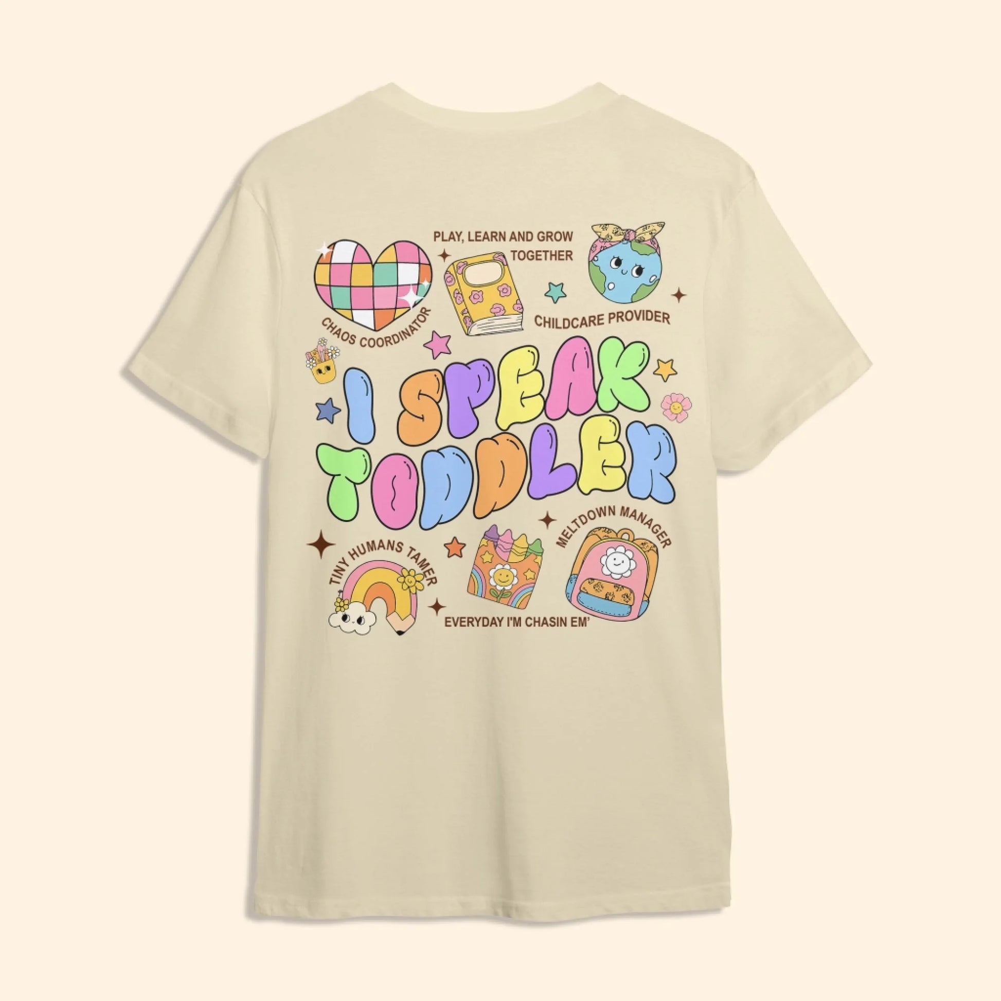 Custom Teacher's Name - I Speak Toddler - Custom Choo