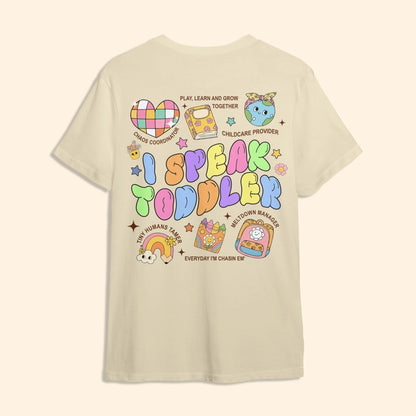 Custom Teacher's Name - I Speak Toddler - Custom Choo
