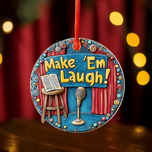 Bestchoo 2D Acrylic Ornament Make Em Laugh