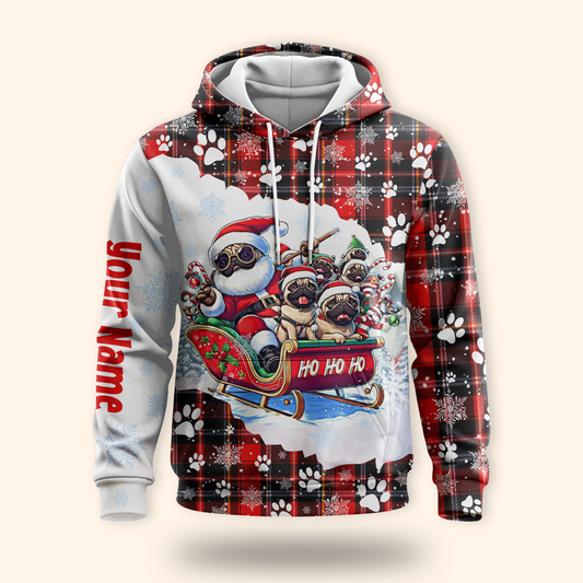Christmas Pug Hoodie – Santa Sleigh Ride Plaid Hoodie – Custom Name Dog Lovers Gift, Custom Choo