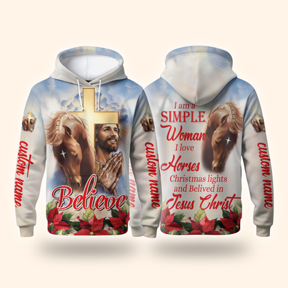 Christian Hoodie – I’m a Simple Woman Who Loves Horses and Jesus, Believe Zip Up, Christmas Faith Apparel