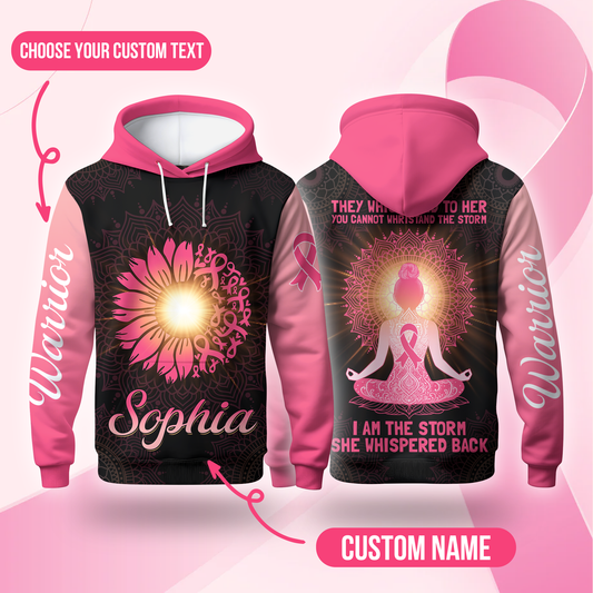 Custom Name Breast Cancer Awareness Hoodie – Warrior Sunflower Yoga Girl Sweatshirt, I Am The Storm Hoodie