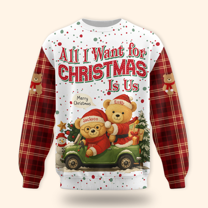 Personalized Teddy Bear Christmas Hoodie – All I Want for Christmas Is Us, Custom Name Gift, Custom Choo