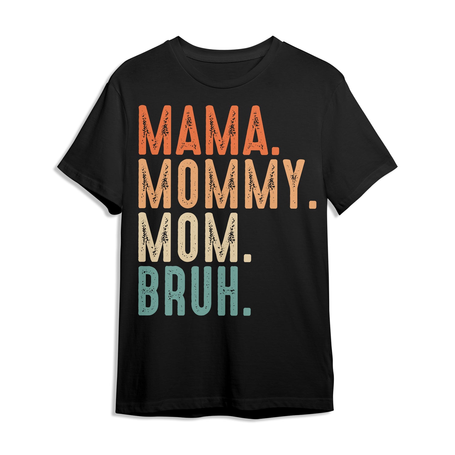 Relatable Mom Shirt – Funny Parenting Tee – Mama Bruh Shirt for Mother's Day, Custom Choo