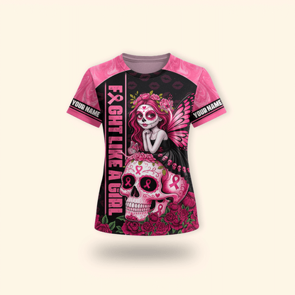 Fight Like A Girl Sugar Skull - Breast Cancer Awareness Shirt