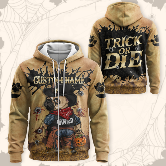 Personalized Trick Or Die Cowboy Pug Dog, Custom Choo