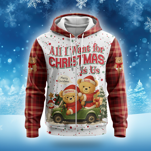 Personalized Teddy Bear Christmas Hoodie – All I Want for Christmas Is Us, Custom Name Gift, Custom Choo